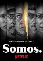 Watch Somos. 123MovieFree