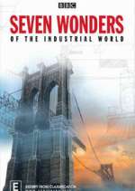 Watch Seven Wonders of the Industrial World 123MovieFree