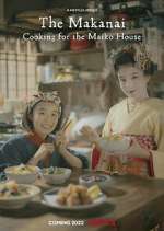 Watch The Makanai: Cooking for the Maiko House 123MovieFree