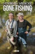 Watch Mortimer & Whitehouse: Gone Fishing 123MovieFree