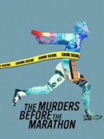 Watch The Murders Before the Marathon 123MovieFree