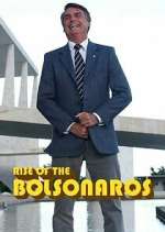 Watch The Boys from Brazil: Rise of the Bolsonaros 123MovieFree