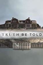 Watch Truth Be Told 123MovieFree