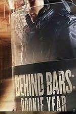 Watch Behind Bars: Rookie Year 123MovieFree