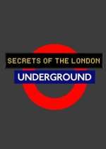 Watch Secrets of the London Underground 123MovieFree