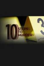 Watch 10 Steps to Murder 123MovieFree