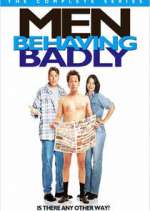 Watch Men Behaving Badly 123MovieFree