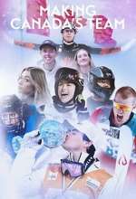Watch Making Canada\'s Team 123MovieFree