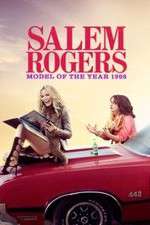 Watch Salem Rogers: Model of the Year 1998 123MovieFree