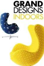 Watch Grand Designs Indoors 123MovieFree