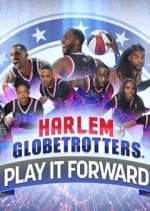 Watch Harlem Globetrotters: Play It Forward 123MovieFree
