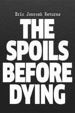 Watch The Spoils Before Dying 123MovieFree