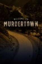 Watch Welcome To Murdertown 123MovieFree