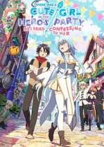 there was a cute girl in the hero\'s party, so i tried confessing to her tv poster