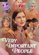 Watch Very Important People 123MovieFree