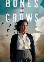 Watch Bones of Crows 123MovieFree