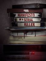 Watch Manifesto of a Serial Killer 123MovieFree