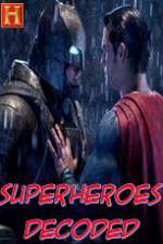 Watch Superheroes Decoded 123MovieFree