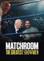 Watch Matchroom: The Greatest Showmen 123MovieFree