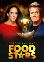 Watch Gordon Ramsay's Food Stars 123MovieFree