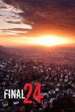 Watch Final 24 123MovieFree