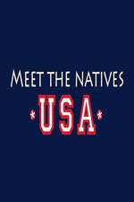 Watch Meet the Natives USA 123MovieFree