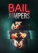 Watch Bail Jumpers 123MovieFree