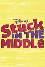Watch Stuck in the Middle 123MovieFree