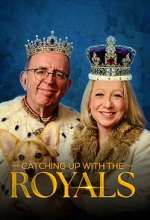 Watch Catching Up With the Royals 123MovieFree