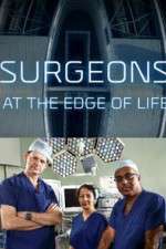 Watch Surgeons: At the Edge of Life 123MovieFree