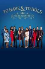 Watch To Have & To Hold: Charlotte 123MovieFree