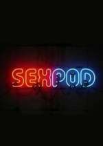 Watch Sex Pod 123MovieFree
