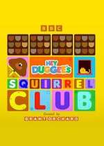 Watch Hey Duggee\'s Squirrel Club 123MovieFree