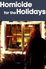Watch Homicide for the Holidays 123MovieFree