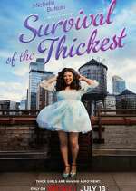 Watch Survival of the Thickest 123MovieFree