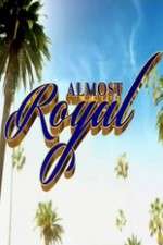 Watch Almost Royal 123MovieFree