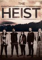 Watch The Heist 123MovieFree