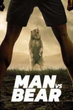 Watch Man vs Bear 123MovieFree