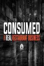Watch Consumed The Real Restaurant Business 123MovieFree