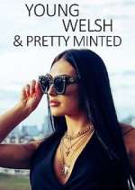 Watch Young, Welsh and Pretty Minted 123MovieFree