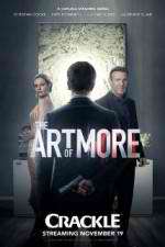 Watch The Art of More 123MovieFree