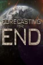 Watch Forecasting the End 123MovieFree