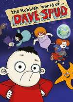 Watch The Rubbish World of Dave Spud 123MovieFree