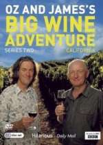 Watch Oz and James's Big Wine Adventure 123MovieFree