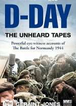 Watch D-Day: The Unheard Tapes 123MovieFree
