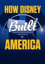 Watch How Disney Built America 123MovieFree