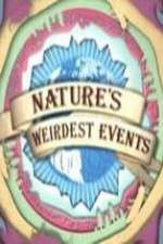 Watch Natures Weirdest Events 123MovieFree