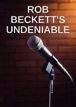 Watch Rob Beckett's Undeniable 123MovieFree