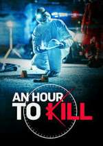 Watch An Hour to Kill 123MovieFree