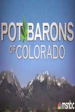 Watch Pot Barons of Colorado 123MovieFree